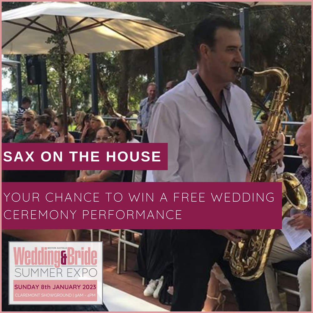 Sax On The House - 2023 Perth Wedding Expo Competition